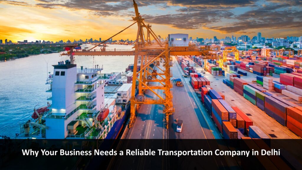 Transportation Company in Delhi